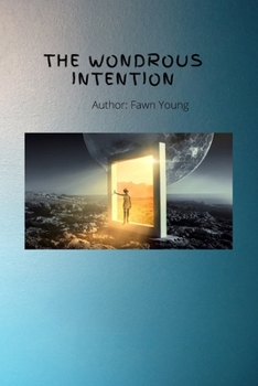 Paperback The Wondrous Intention Book