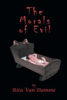 Paperback The Morals of Evil Book