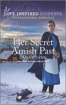 Her Secret Amish Past - Book #14 of the Amish Country Justice