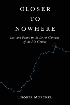 Paperback Closer to Nowhere Book