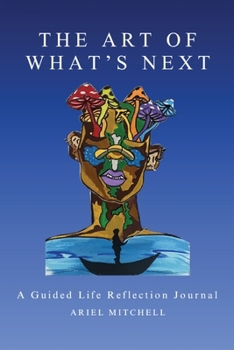 Paperback The Art Of What's Next Book