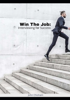 Paperback Win The Job: Interviewing for Success Book