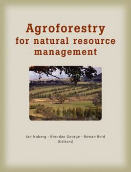 Paperback Agroforestry for Natural Resource Management [With DVD] Book