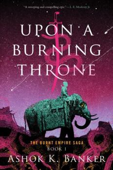 Hardcover Upon a Burning Throne Book