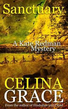 Sanctuary - Book #8 of the Kate Redman Mysteries