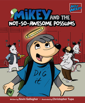 Paperback Mikey and the Not-So-Awesome Possums Book