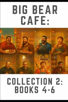 Big Bear Cafe: Collection 2 - Books 4-6