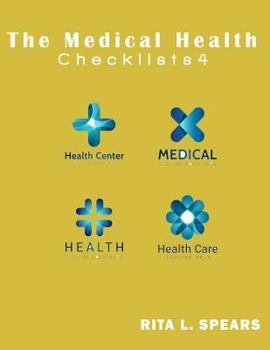 Paperback The medical checklist: How to Get health caregiver Right: Checklists, Forms, Resources and Straight Talk to help you provide. Book