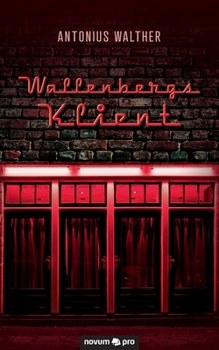 Paperback Wallenbergs Klient [German] Book