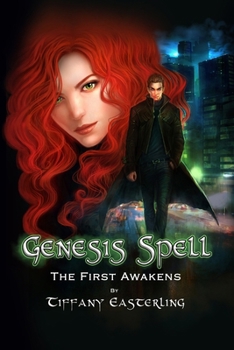 Paperback Genesis Spell: The First Awakens Book