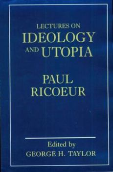 Hardcover Lectures on Ideology and Utopia Book
