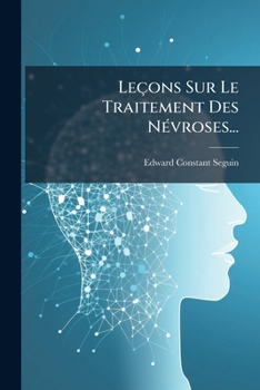 Paperback Leçons Sur Le Traitement Des Névroses... [French] Book