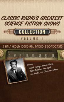 Audio CD Classic Radio's Greatest Science Fiction Shows, Collection 1 Book