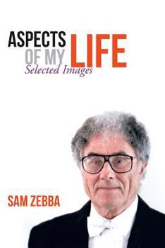 Paperback Aspects of My Life: Selected Images Book