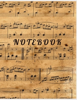 NOTEBOOK: College Ruled Notebook - Music Sheet in Brown Large (8.5 x 11 inches) - 140 Pages