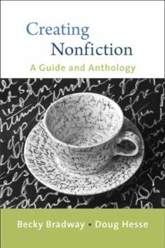Paperback Creating Nonfiction: A Guide and Anthology Book