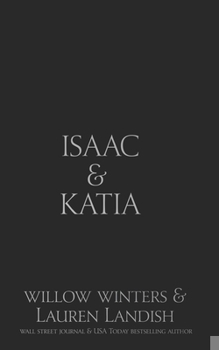 Isaac & Katia: Black Mask Edition (Black Mask Editions)