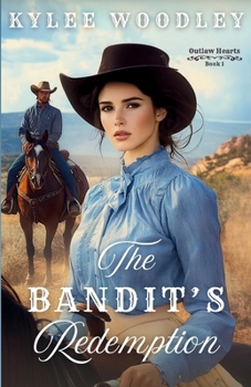 Paperback The Bandit's Redemption Book