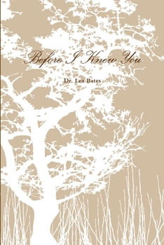 Paperback Before I Knew You Book