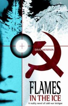 Hardcover Flames In The Ice Book