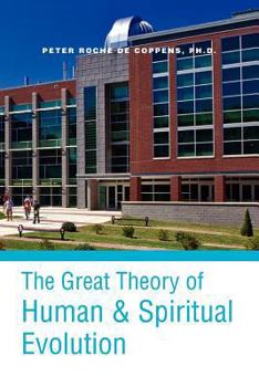 Paperback The Great Theory of Human & Spiritual Revolution Book