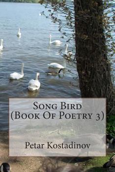 Paperback Song Bird (Book Of Poetry 3) Book