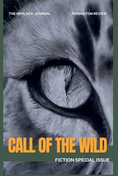 Call of the Wild - Fiction Special Issue