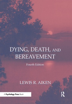 Hardcover Dying, Death, and Bereavement Book