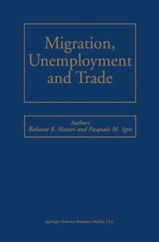 Paperback Migration, Unemployment and Trade Book