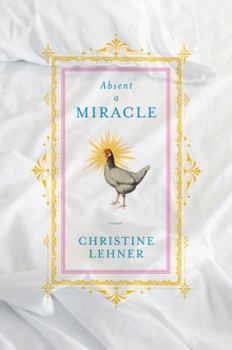 Hardcover Absent a Miracle Book