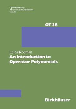 Paperback An Introduction to Operator Polynomials Book