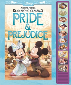 Hardcover Disney Mickey and Friends: Pride & Prejudice Read-Along Classics Sound Book [With Battery] Book
