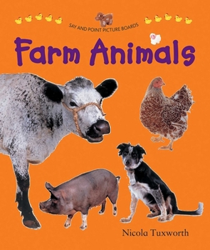 Farm Animals: A Very First Picture Book