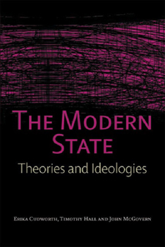 Paperback The Modern State: Theories and Ideologies Book