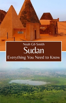Sudan: Everything You Need to Know