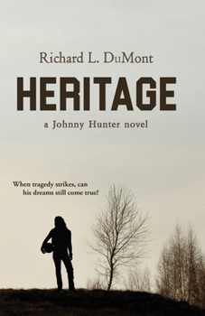 Heritage: A Johnny Hunter Novel