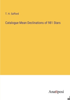 Paperback Catalogue Mean Declinations of 981 Stars Book