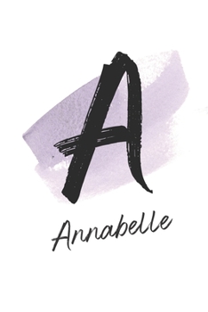Annabelle: Stylish monogram personalized dot grid journal for women & girls to write in. Features YOUR name.