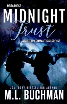 Midnight Trust - Book #4 of the Delta Force