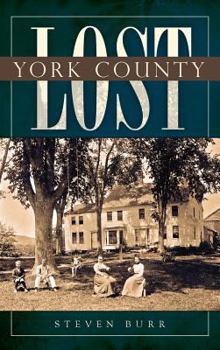 Lost York County - Book  of the Lost Series