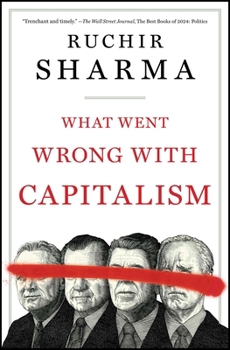 Paperback What Went Wrong with Capitalism Book