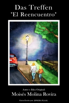 Paperback Das Treffen "El Reencuentro": "El Reencuentro" [Spanish] Book