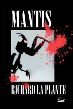 Mantis - Book #1 of the Fogarty-Tanaka