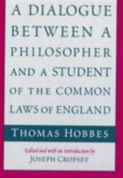 Paperback A Dialogue Between a Philosopher and a Student of the Common Laws of England Book
