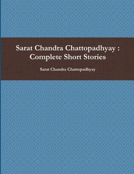 Paperback Sarat Chandra Chattopadhyay: Complete Short Stories [Bengali] Book