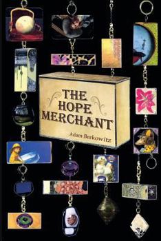 Paperback The Hope Merchant: Free Wish with Every Purchase Book