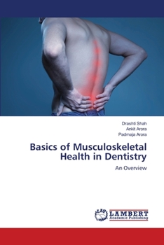 Paperback Basics of Musculoskeletal Health in Dentistry Book