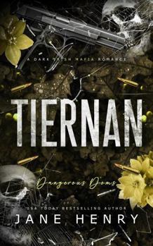 Paperback Tiernan: A Dark Irish Mafia Romance (Dangerous Doms) Book