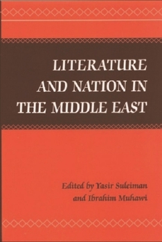 Hardcover Literature and Nation in the Middle East Book