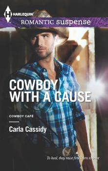 Cowboy with a Cause - Book #3 of the Cowboy Cafe
